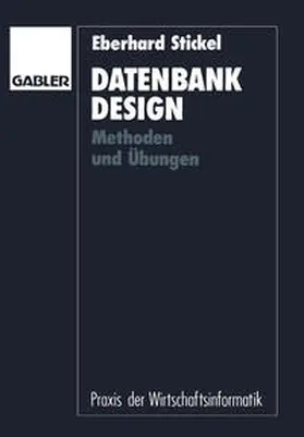 Stickel |  Datenbankdesign | eBook | Sack Fachmedien