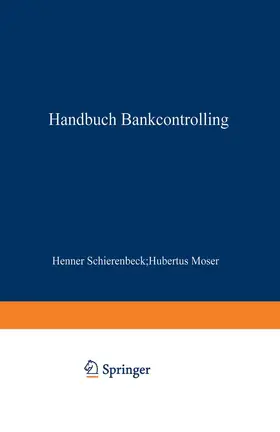Moser / Schierenbeck |  Handbuch Bankcontrolling | Buch |  Sack Fachmedien
