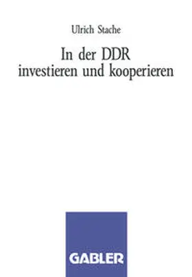 Stache |  In der DDR investieren und kooperieren | eBook | Sack Fachmedien