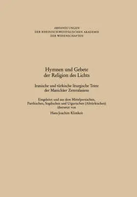 Klimkeit |  Hymnen und Gebete der Religion des Lichts | eBook | Sack Fachmedien