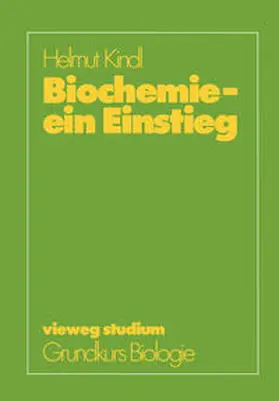 Kindl |  Biochemie - ein Einstieg | eBook | Sack Fachmedien