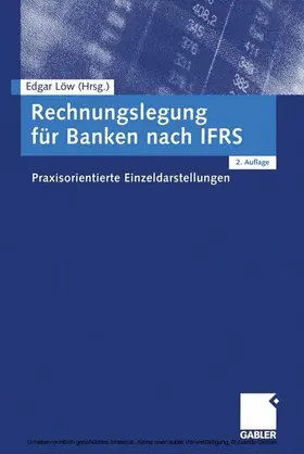 Löw |  Rechnungslegung für Banken nach IFRS | eBook | Sack Fachmedien
