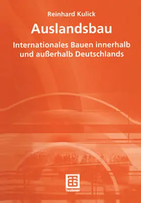 Kulick |  Auslandsbau | eBook | Sack Fachmedien