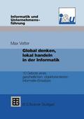  Global denken, lokal handeln in der Informatik | Buch |  Sack Fachmedien