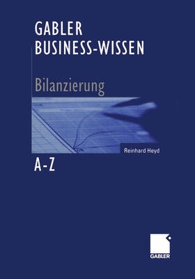 Heyd | Gabler Business-Wissen A-Z Bilanzierung | E-Book | sack.de
