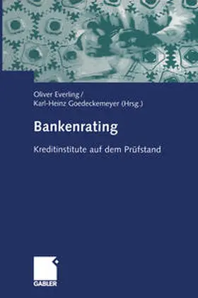 Everling / Goedeckemeyer |  Bankenrating | eBook | Sack Fachmedien