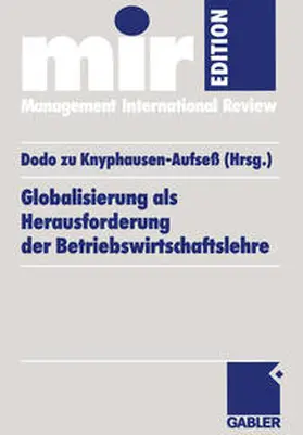 Knyphausen-Aufseß |  Globalisierung als Herausforderung der Betriebswirtschaftslehre | eBook | Sack Fachmedien