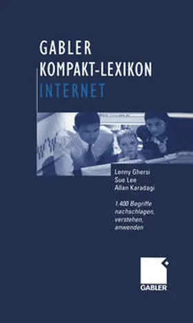 Ghersi / Lee / Karadagi |  Gabler Kompakt-Lexikon Internet | eBook | Sack Fachmedien