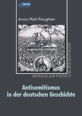 Pfahl-Traughber |  Antisemitismus in der deutschen Geschichte | eBook | Sack Fachmedien