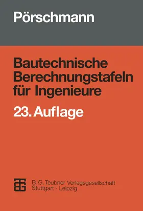 Funke / Pörschmann / Weiss |  Bautechnische Berechnungstafeln für Ingenieure | Buch |  Sack Fachmedien