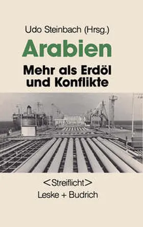 Steinbach |  Arabien: Mehr als Erdöl und Konflikte | eBook | Sack Fachmedien