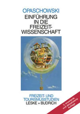 Opaschowski |  Einführung in die Freizeitwissenschaft | eBook | Sack Fachmedien