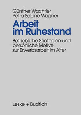 Wachtler / Wagner | Arbeit im Ruhestand | E-Book | sack.de