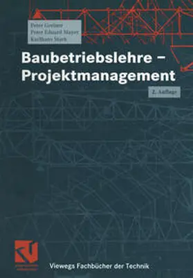 Greiner / Mayer / Stark |  Baubetriebslehre - Projektmanagement | eBook | Sack Fachmedien