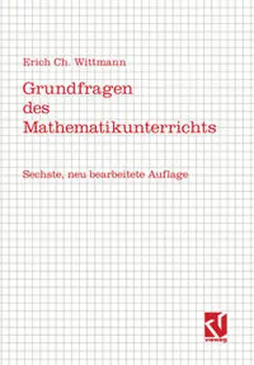 Wittmann |  Grundfragen des Mathematikunterrichts | eBook | Sack Fachmedien