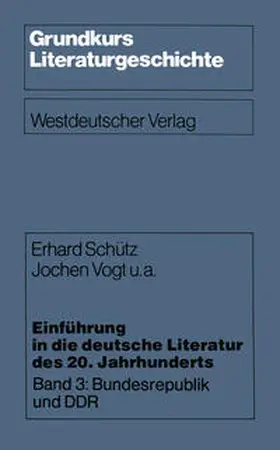 Schütz / Vogt |  Einführung in die deutsche Literatur des 20. Jahrhunderts | eBook | Sack Fachmedien