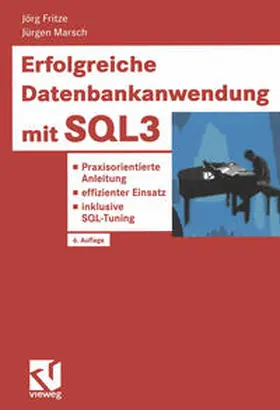 Fritze / Marsch | Erfolgreiche Datenbankanwendung mit SQL3 | E-Book | sack.de