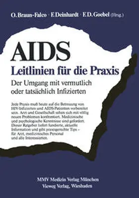 Deinhardt / Goebel |  AIDS: Leitlinien für die Praxis | eBook | Sack Fachmedien