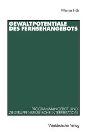 Gewaltpotentiale des Fernsehangebots | E-Book | www.sack.de