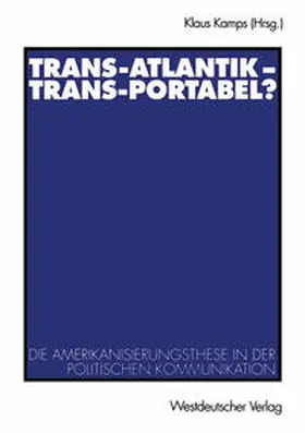 Kamps |  Trans-Atlantik - Trans-Portabel? | eBook | Sack Fachmedien