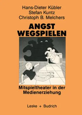 Kuntz |  Angst wegspielen | eBook | Sack Fachmedien