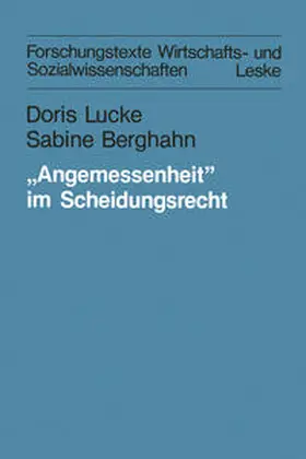 Lucke / Berghahn | "Angemessenheit" im Scheidungsrecht | E-Book | www.sack.de
