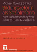 Opielka |  Bildungsreform als Sozialreform | eBook | Sack Fachmedien