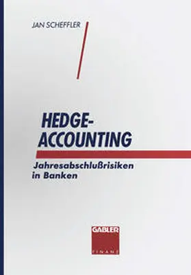 Scheffler |  Hedge-Accounting | eBook | Sack Fachmedien