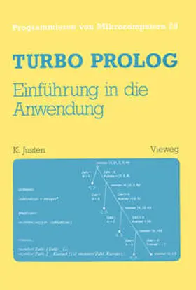 Justen |  Turbo Prolog — Einführung in die Anwendung | eBook | Sack Fachmedien