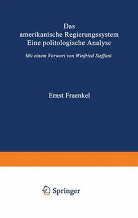 Fraenkel |  Das amerikanische Regierungssystem | eBook | Sack Fachmedien