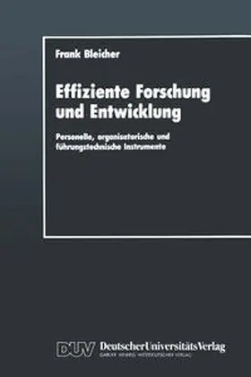 Bleicher | Effiziente Forschung und Entwicklung | E-Book | www.sack.de