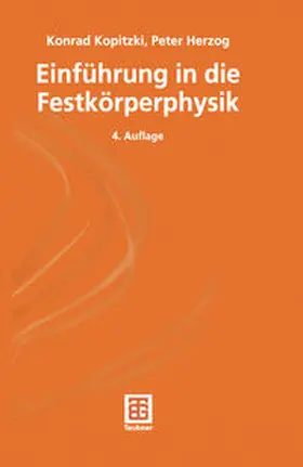 Kopitzki / Herzog |  Einführung in die Festkörperphysik | eBook | Sack Fachmedien