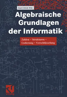 Witt |  Algebraische Grundlagen der Informatik | eBook | Sack Fachmedien