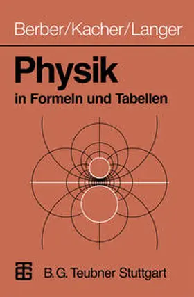 Berber / Kacher / Langer | Physik in Formeln und Tabellen | E-Book | www.sack.de