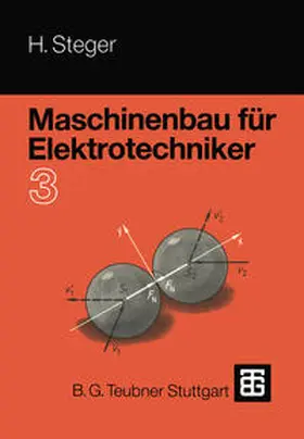 Steger |  Maschinenbau für Elektrotechniker | eBook | Sack Fachmedien