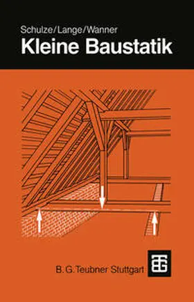 Lange / Schulze |  Kleine Baustatik | eBook | Sack Fachmedien