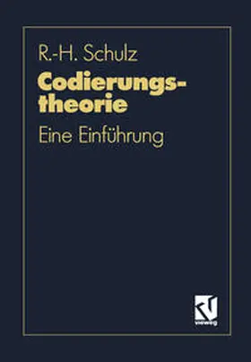 Schulz |  Codierungstheorie | eBook | Sack Fachmedien