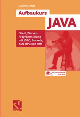 Abts |  Aufbaukurs JAVA | eBook | Sack Fachmedien