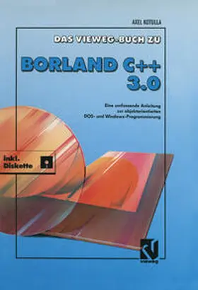 Das Vieweg Buch zu Borland C + + 3.0 | E-Book | sack.de
