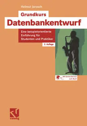 Jarosch |  Grundkurs Datenbankentwurf | eBook | Sack Fachmedien