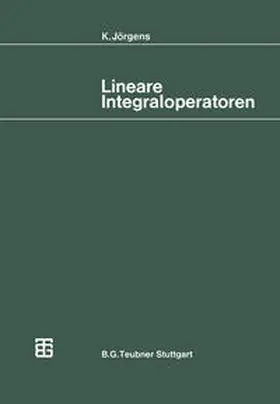 Lineare Integraloperatoren | E-Book | www.sack.de