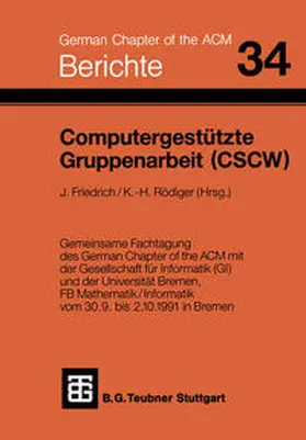 Friedrich / Rödiger | Computergestützte Gruppenarbeit (CSCW) | E-Book | sack.de
