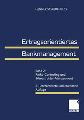 Schierenbeck |  Ertragsorientiertes Bankmanagement | eBook | Sack Fachmedien