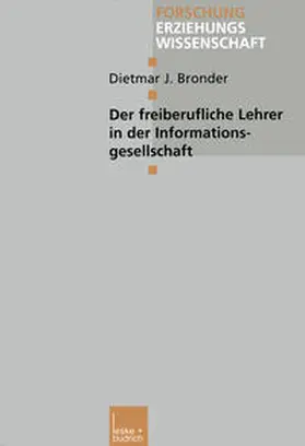 Bronder | Der freiberufliche Lehrer in der Informationsgesellschaft | E-Book | sack.de
