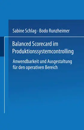 Schlag / Runzheimer | Balanced Scorecard im Produktionssystemcontrolling | E-Book | sack.de