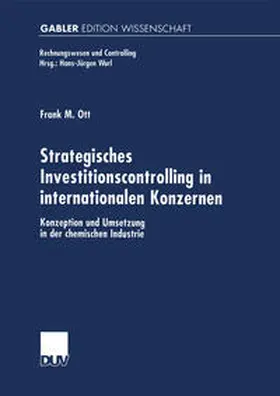 Ott |  Strategisches Investitionscontrolling in internationalen Konzernen | eBook | Sack Fachmedien