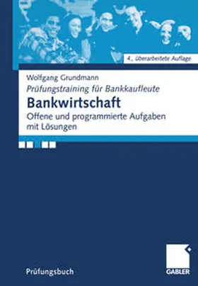 Grundmann |  Bankwirtschaft | eBook | Sack Fachmedien