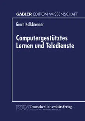 Computergestütztes Lernen und Teledienste | E-Book | www.sack.de
