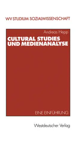 Hepp |  Cultural Studies und Medienanalyse | eBook | Sack Fachmedien