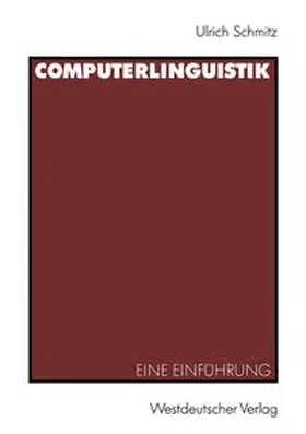 Schmitz |  Computerlinguistik | eBook | Sack Fachmedien